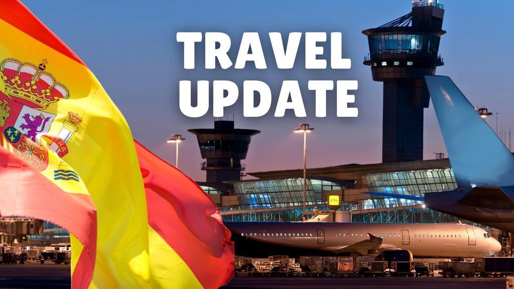 'Video thumbnail for Spain Travel Update Leaves Questions Unanswered'